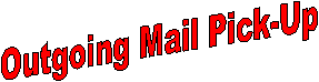 Outgoing Mail Pick-Up